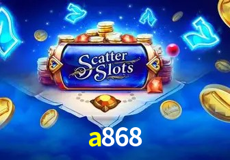 a868,a868.com